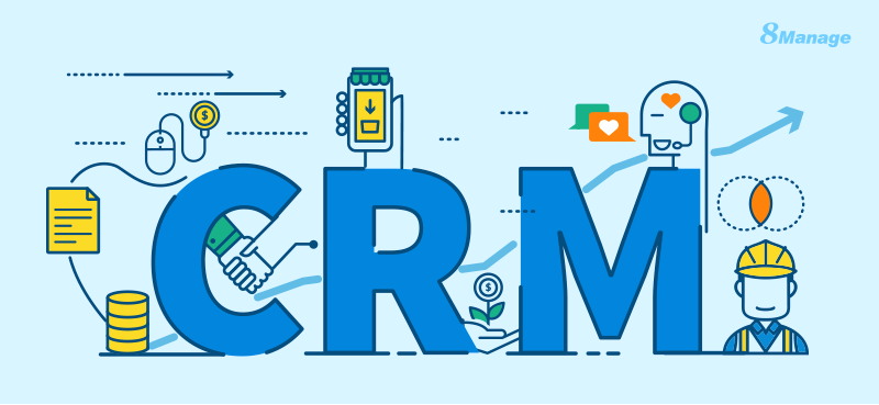 CRM系统,客户关系管理系统,8Manage CRM,高亚科技
